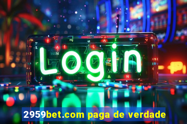 2959bet.com paga de verdade